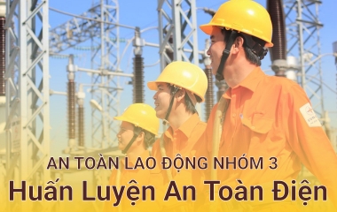 Đào tạo huấn luyện an toàn cho người làm trong bộ phận bảo trì điện